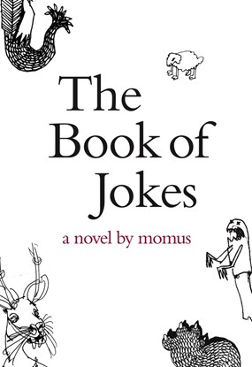 Momus, The Book of Jokes (Cover), Dalkey Archive Press, 2009